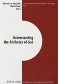 Cover: Understanding the Attributes of God - Peter Lang Verlag