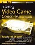 Cover: Hacking Video Game Consoles - Hungry Minds Inc,U.S.