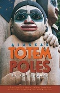 Cover: Alaska's Totem Poles - Alaska Northwest Books