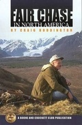 Cover: Fair Chase in North America - Boone & Crockett Club