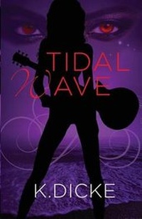 Enlarge image Cover: Tidal Wave - Dirty Blonde Press LLC