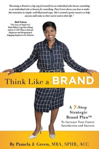 Enlarge image Cover: Think Like A Brand - Pamela J Green Solutions