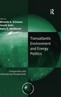 Cover: Transatlantic Environment and Energy Politics - Routledge