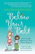 Cover: Below Your Belt - Womens Health Foundation