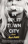 Cover: White Nights in Split Town City - TYRANT BOOKS