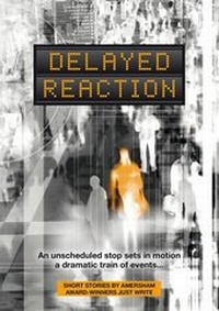 Enlarge image Cover: Delayed Reaction - Just Write