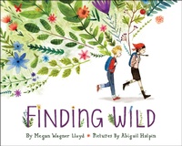 Enlarge image Cover: Finding Wild - Random House Books for Young Readers
