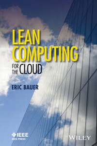 Abbildung von: Lean Computing for the Cloud - Wiley-IEEE Press