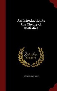 Enlarge image Cover: An Introduction to the Theory of Statistics - Scholar Select