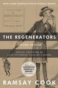 Cover: The Regenerators, 2nd Edition - University of Toronto Press