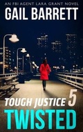 Cover: Tough Justice: Twisted (Part 5 Of 8) - HQ