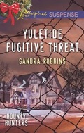 Cover: Yuletide Fugitive Threat - Mills & Boon