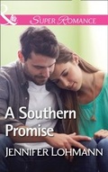 Cover: A Southern Promise - Mills & Boon