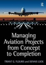 Cover: Managing Aviation Projects from Concept to Completion - Routledge