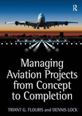 Cover: Managing Aviation Projects from Concept to Completion - Routledge