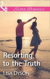Enlarge image Cover: Resorting To The Truth - Mills & Boon