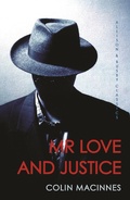 Cover: Mr Love and Justice - Allison & Busby