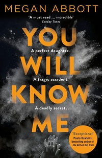 Enlarge image Cover: You Will Know Me - Picador