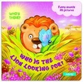 Cover: Who Is the Lion Looking For? - AZ Books, LLC