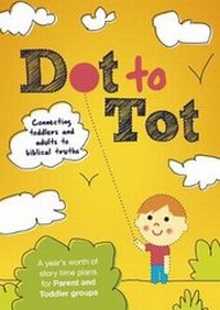 Enlarge image Cover: Dot to Tot - CWR
