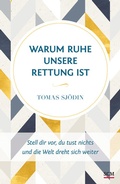 Cover: Warum Ruhe unsere Rettung ist - R.Brockhaus