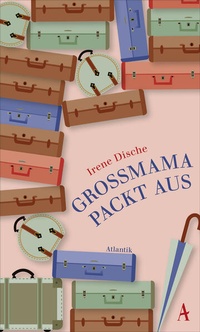 Enlarge image Cover: Großmama packt aus - Atlantik Verlag
