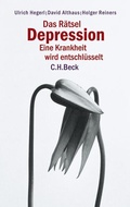 Cover: Das R&auml;tsel Depression - C.H.BECK