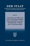 Cover: Verfassung und V&ouml;lkerrecht in der Verfassungsgeschichte: Interdependenzen zwischen internationaler Ordnung und Verfassungsordnung. - Duncker & Humblot