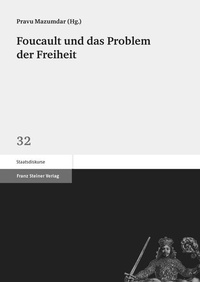 Enlarge image Cover: Foucault und das Problem der Freiheit - Franz Steiner Verlag