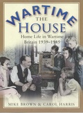 Cover: The Wartime House - Sutton Publishing Ltd