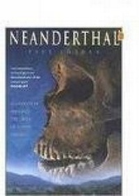 Enlarge image Cover: Neanderthal - Sutton Publishing Ltd