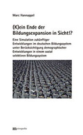 Cover: (K)ein Ende der Bildungsexpansion in Sicht!? - Metropolis