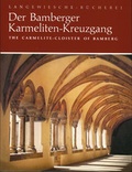 Cover: Der Bamberger Karmeliten-Kreuzgang - Langewiesche, K R