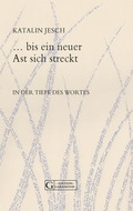 Cover: ". bis ein neuer Ast sich streckt" - Verlag Guthmann-Peterson