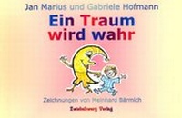 Enlarge image Cover: Ein Traum wird wahr - Zwiebelzwerg