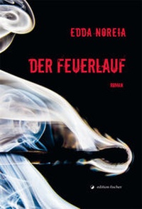 Abbildung von: Der Feuerlauf - edition fischer
