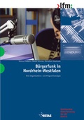 Cover: B&uuml;rgerfunk in Nordrhein-Westfalen - VISTAS Verlag