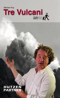 Cover: Tre Vulcani - H&uuml;tzen & Partner Verlag