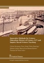 Cover: Innovative Methods for Science Education: History of Science, ICT and Inquiry Based Science Teaching - Frank & Timme