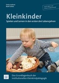 Cover: Kleinkinder. Spielen und Lernen in den ersten drei Lebensjahren - Bananenblau