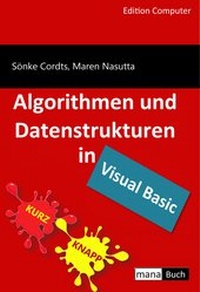 Abbildung von: Algorithmen und Datenstrukturen in Visual Basic - mana-Buch