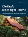 Bild: Die Kraft lebendiger R&auml;ume - SYNERGIA-Verlag
