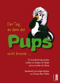 Enlarge image Cover: Der Tag, an dem der Pups nicht konnte - MEDU VERLAG