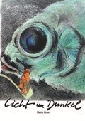 Cover: Licht im Dunkel - Lychatz Verlag