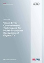 Bild: Video Error Concealment Techniques for Multi-Broadcast Reception of Digital TV - Cuvillier Verlag