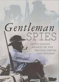 Abbildung von: Gentleman Spies - Sutton Publishing Ltd