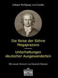 Cover: Reise der S&ouml;hne Megaprazons und Unterhaltungen deutscher Ausgewanderten - Anthea Verlag