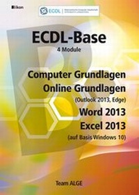 Abbildung von: ECDL Base Bundle (Windows 10, Office 2013) - ALGE Druck & Medienwerk