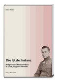 Cover: Die letzte Instanz - Traugott Bautz
