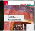 Cover: CD: Russische Handelskorrespondenz - Trauner Verlag